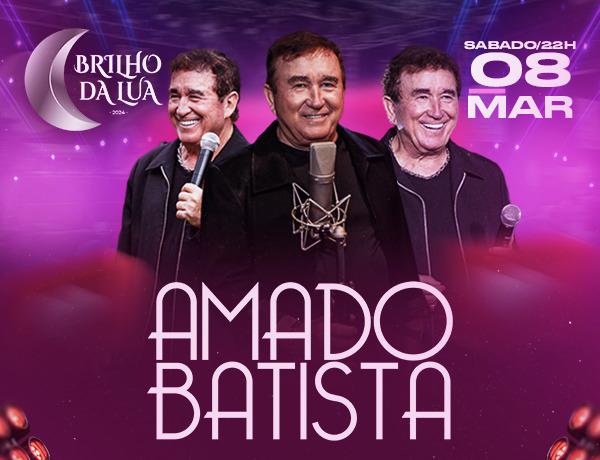 Amado Batista + Marlus Viana + Paty Mel no Brilho da Lua