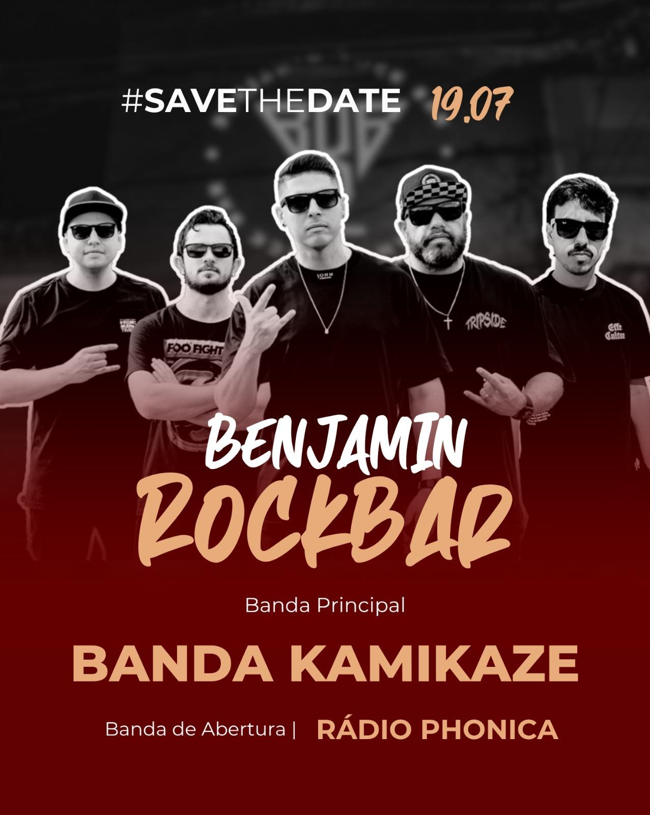 19.07 - BRB - Benjamin Rock Bar - Banda Kamikaze  + RadioPhonica