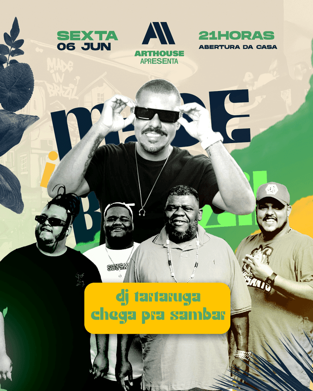  Art House -  Dj Tartaruga - Chega pra Sambar - Sexta 06/06