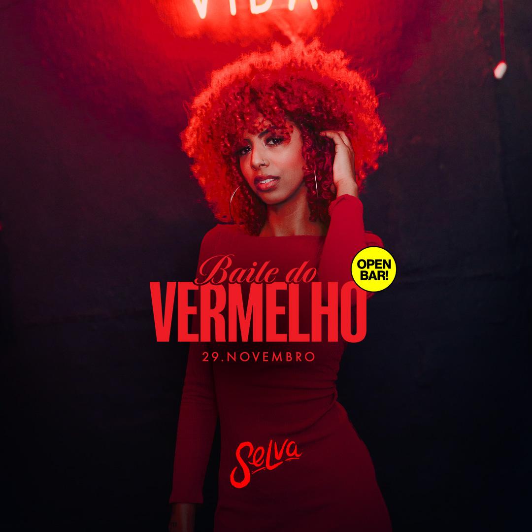 Baile do Vermelho | Open Bar | Pop Br - Hits - Funk | (Sexta | 29.11 )