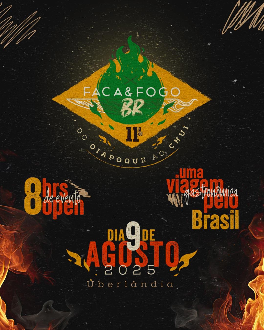 Faca & Fogo – 11ª Edição do Oiapoque ao Chuí