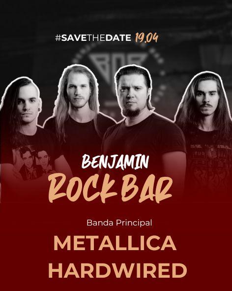19.04 - BRB - Benjamin Rock Bar -  Especial Metálica Cover [Hardwired] 