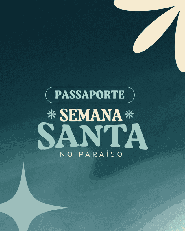Passaporte Semana Santa 2025