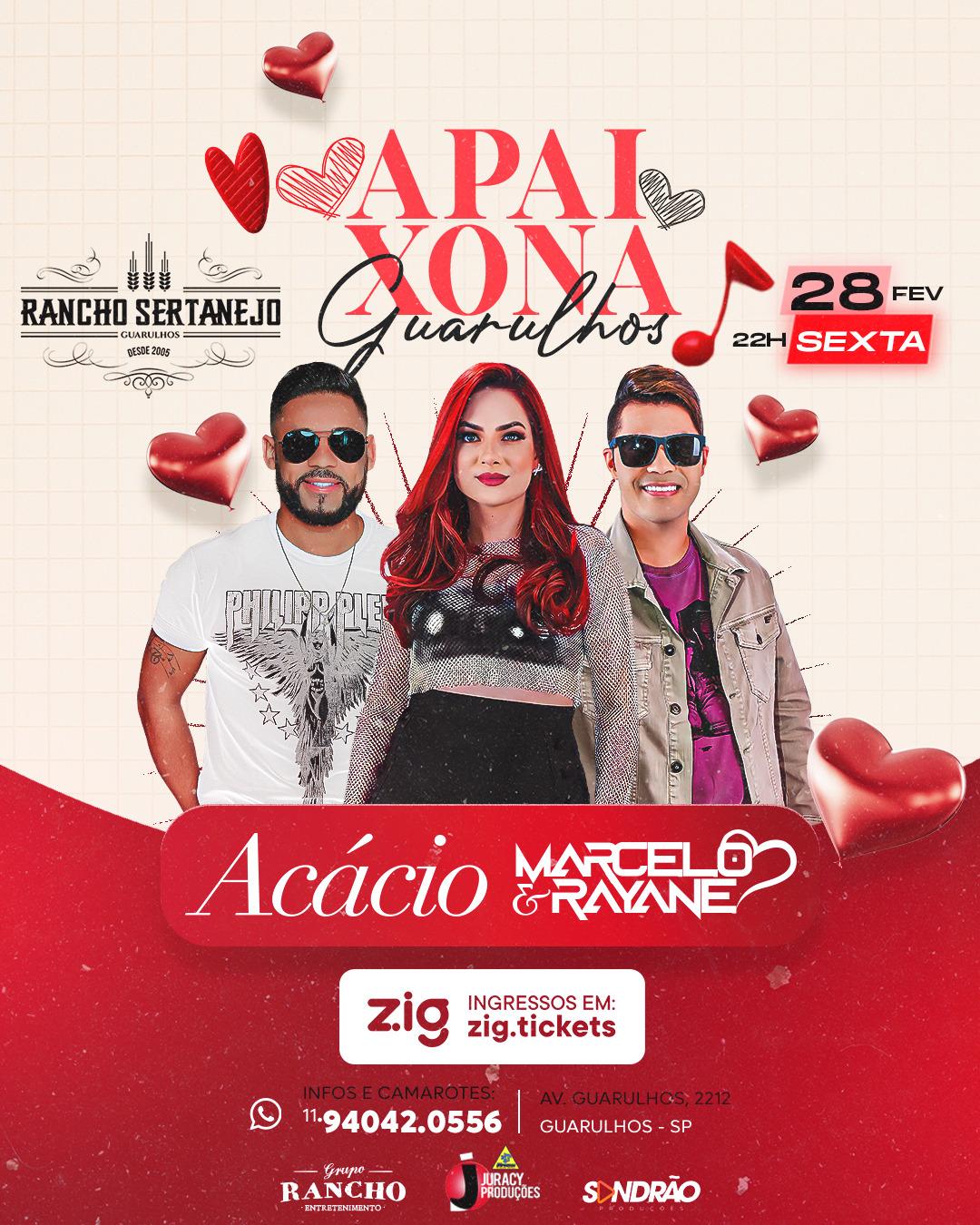 Apaixona Guarulhos com Acácio + Marcelo&Rayane no Rancho Sertanejo