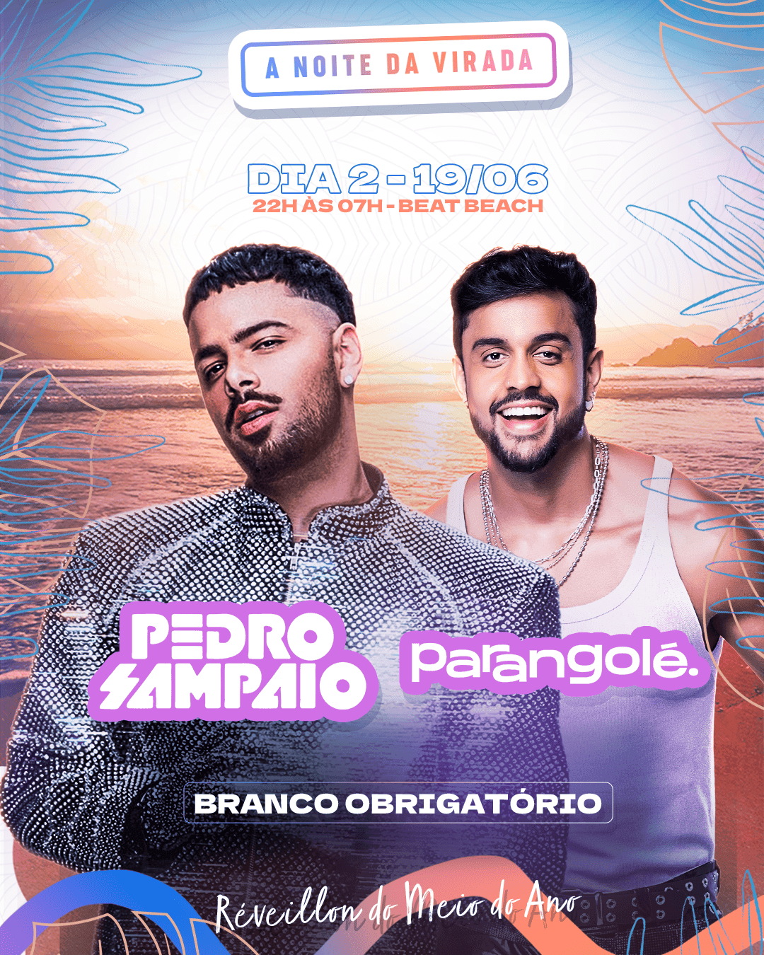 Noite da Virada (Branco obrigatório)