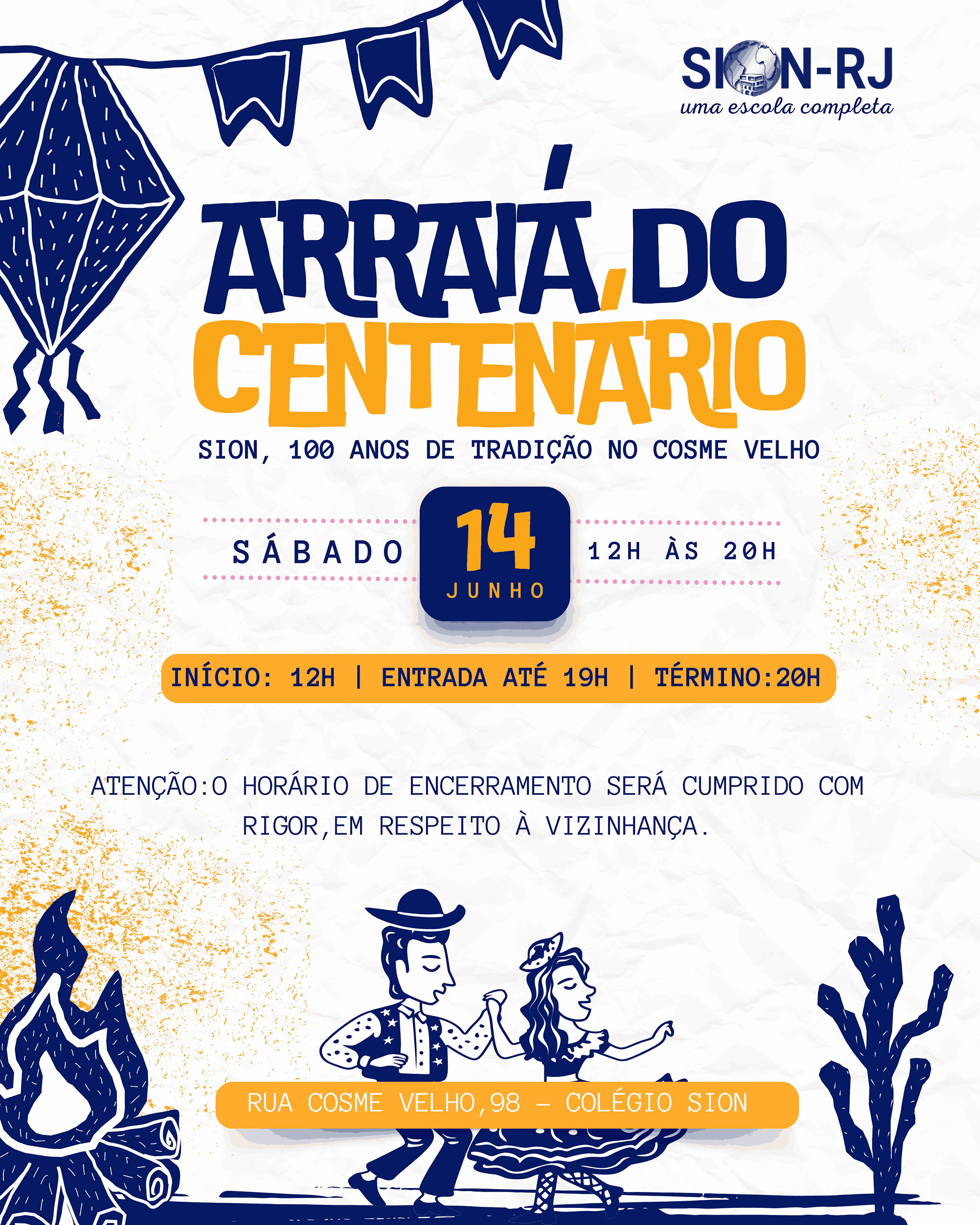 Arraiá do Centenário - Colégio SION-RJ